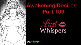 Awakening Desires - Part One Hundred Nine - English Audio Story with Subtitle
